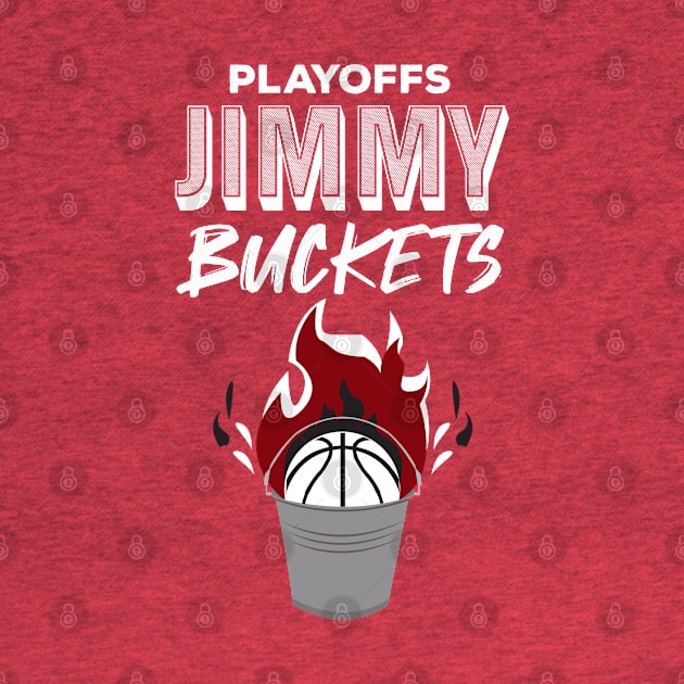 Playoffs Jimmy Buckets by HCreatives